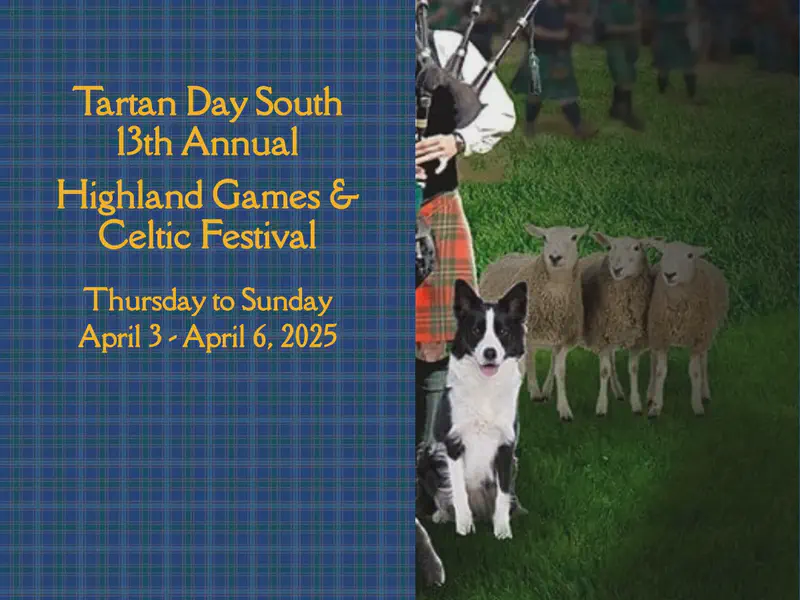 Tartan Day South Highland Games & Celtic Festival